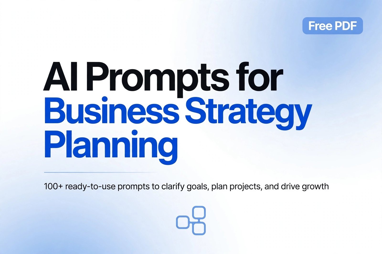 AI Prompts for Business Strategy and Planning