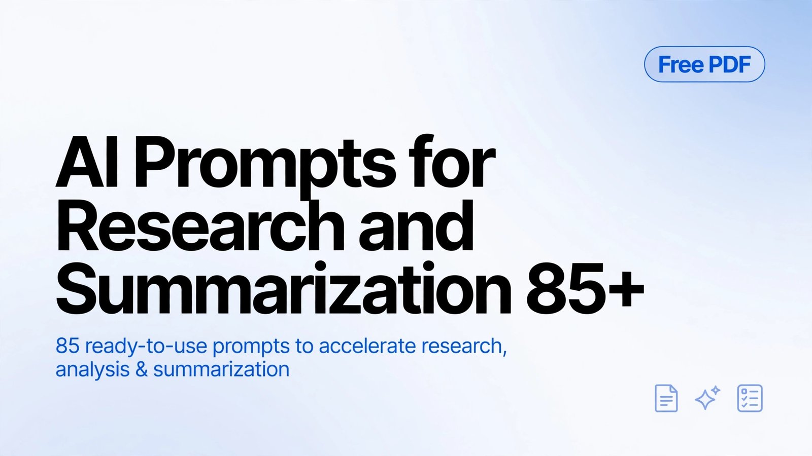 AI Prompts for Research and Summarization